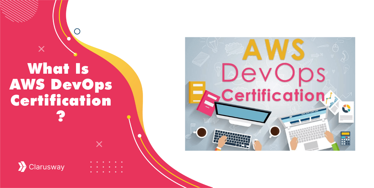 What Is AWS DevOps Certification