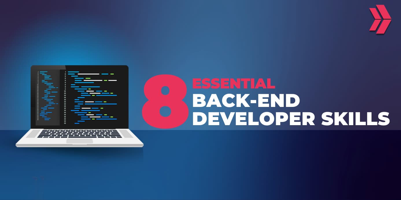 8 Essential Backend Developer Skills