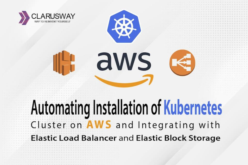 automating installation of kubernetes cluster on aws