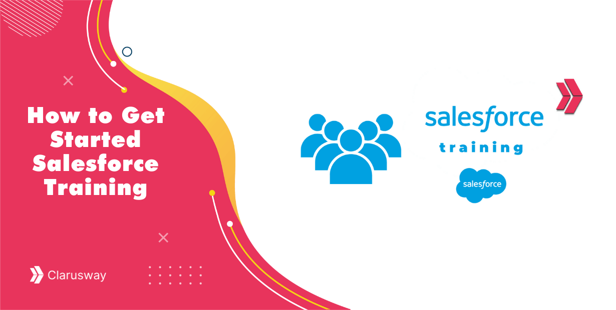 How to Get Started Salesforce Training ?