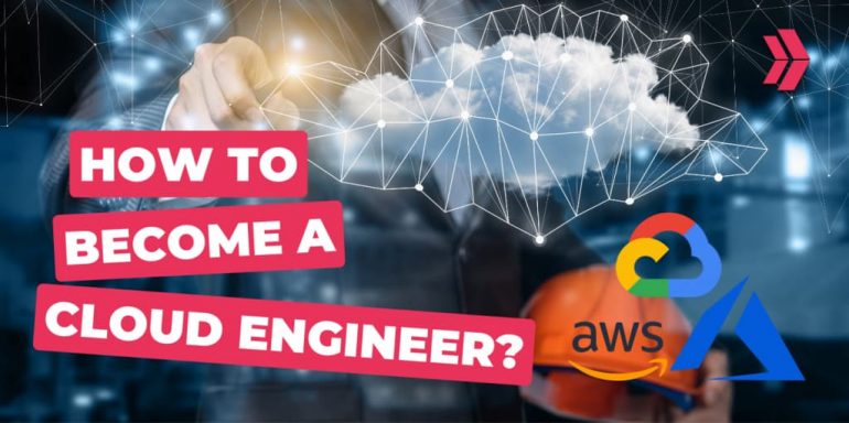 How To Become A Cloud Engineer With No Experience How To Become A Cloud Engineer With No Experience
