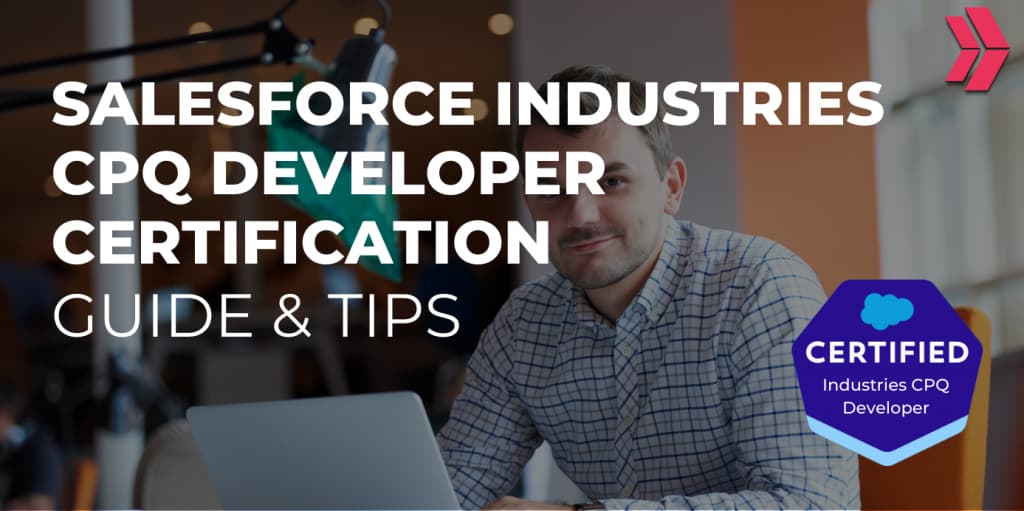 Salesforce Industries CPQ Developer Certification 