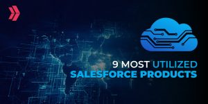 9 most utilized Salesforce products