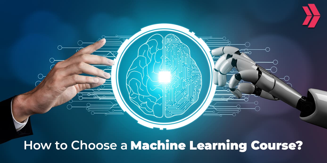 how to choose a machine learning course