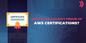 Validity Period of AWS Certifications