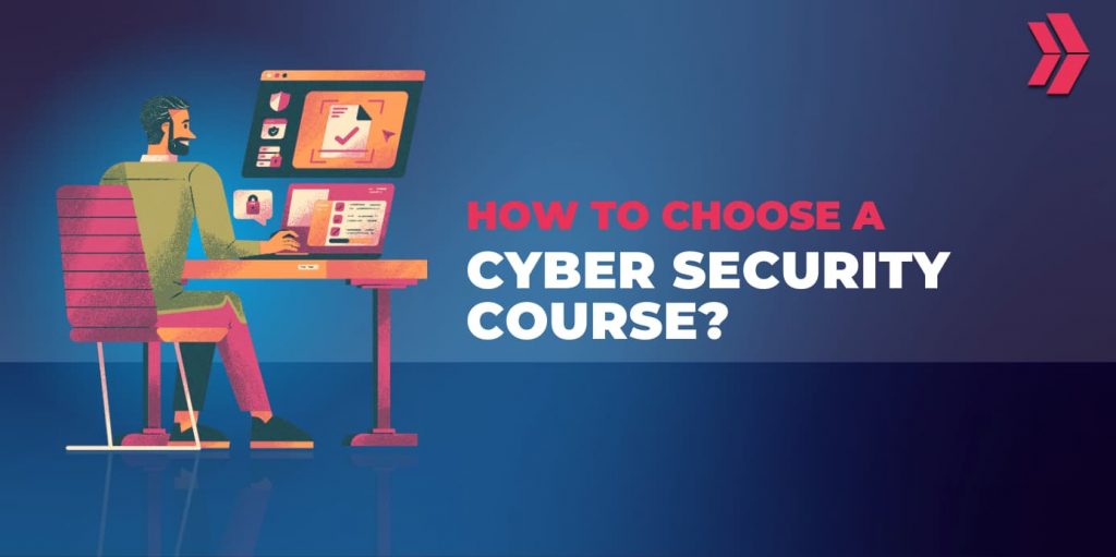 how to choose cybersecurity course